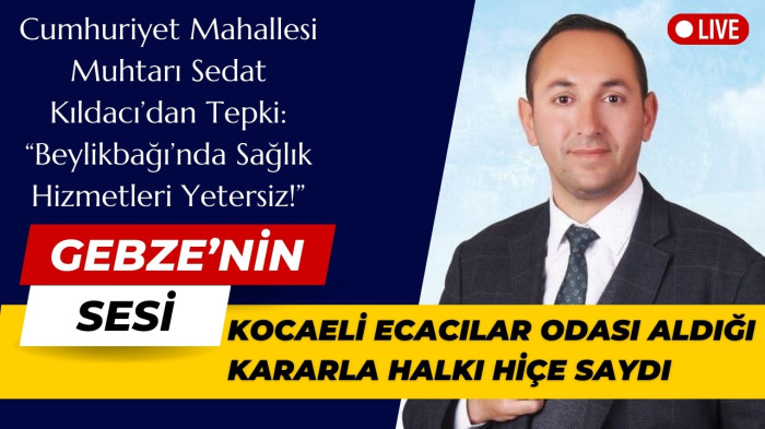 Cumhuriyet Mahallesi Muhtarı Sedat Kıldacı’dan Tepki: “Beylikbağı’nda Sağlık Hizmetleri Yetersiz!”