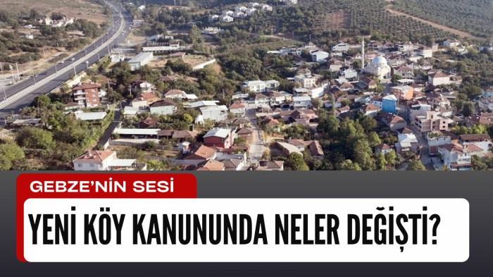 Köy Kanunu değişikliği 'Resmi'leşti. Yeni köy kanununda neler var? köy kanunu hakkında bilgi